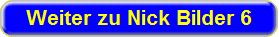 Klick fr Bilder von Nick