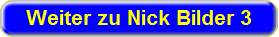 Klick fr Bilder von Nick