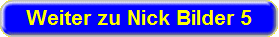 Klick fr Bilder von Nick