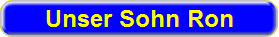 Unser Sohn Ron