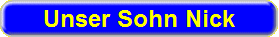 Unser Sohn Nick