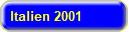 Italien 2001