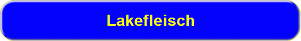 Lakefleisch