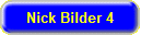 Nick Bilder 4