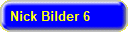Nick Bilder 6