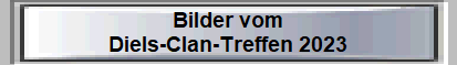 Diels-Clan-Treffen 2023