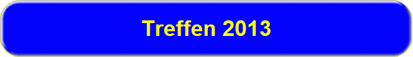 Treffen 2013