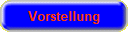 Vorstellung