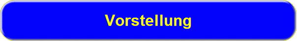 Vorstellung