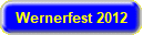 Wernerfest 2012